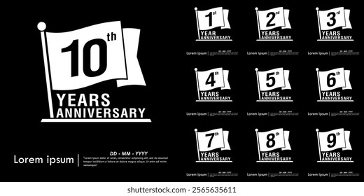 Set of 1-10th years anniversary celebration emblem. anniversary logo isolated with flag pole on black background. vector illustration template design for web, flyers, poster, greeting card