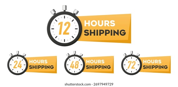A set of 12, 24, 48, and 72 Hours Shipping Shopping Label. Shipping time management collection. Delivery and service time icon. Vector illustration
