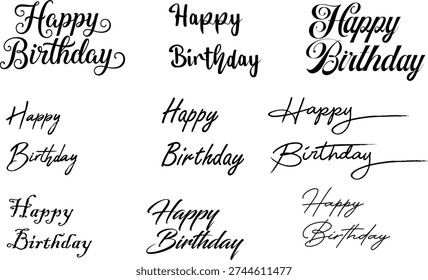 A set of 12 different cursive 'Happy Birthday' phrases with varying fonts and handwriting styles on a white background