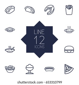 Set Of 12 Food Outline Icons Set.Collection Of Soup, Sandwich, Mexican Food Elements.