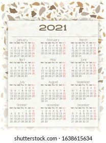 Set of 12 months on a terrazzo background. Illustration of 2021 year wall calendar on English language in vector. Week starts on Monday, Sunday highlighted. Realistic pattern of mosaic, stone texture
