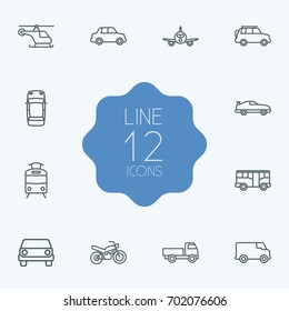 Set Of 12 Shipping Outline Icons Set.Collection Of Car, Tram, Motorcycle And Other Elements.