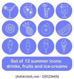 Set of 12 summer icons. Cold drinks, fruits, ice-creams