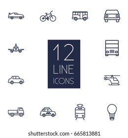 Set Of 12 Traffic Outline Icons Set.Collection Of Air Balloon, Truck, Bike And Other Elements.