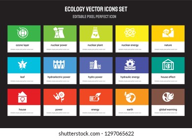 Set of 15 flat ecology icons - Ozone layer, Nuclear power, energy, Nature, house, Hydraulic house effect, earth. Vector illustration isolated on colorful background