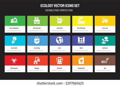 Set of 15 flat ecology icons - eco Industry, Eco house, Biofuel, car, Biohazard, Dam, Bonsai, Biodiesel. Vector illustration isolated on colorful background
