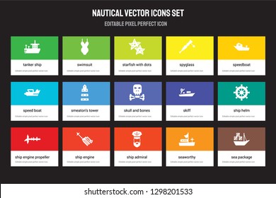 Set of 15 flat nautical icons - Tanker Ship, Swimsuit, ship Admiral, speedboat, Ship Engine Propeller, skiff, Helm, Seaworthy. Vector illustration isolated on colorful background