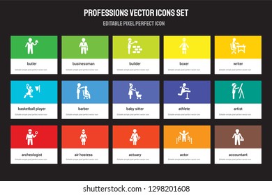 Set of 15 flat professions icons - Butler, Businessman, Actuary, Writer, Archeologist, athlete, Artist, Actor. Vector illustration isolated on colorful background