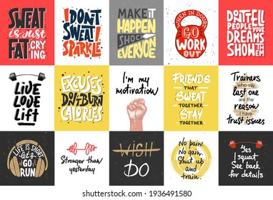 Set of 15 motivational and inspirational lettering posters, decoration, prints, t-shirt design for sport, gym or fitness. Hand drawn typography. Handwritten lettering. Modern ink brush calligraphy.