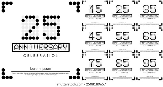 Set of 15-95years anniversary celebration logo isolated digital dotted with letters, numbers on white background. vector illustration template design for web, flyers, poster, greeting