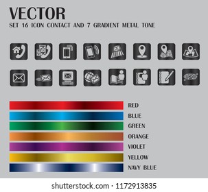 Set 16 icon contact and 7 Gradient metal tone