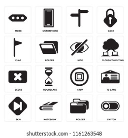 Set Of 16 icons such as Switch, Folder, Notebook, Skip, Id card, More, Flag, Close, Hide, web UI editable icon pack, pixel perfect
