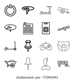 Set of 16 push outline icons such as kick scooter, pin, wheelbarrow, push up, paper pin, door bell, switch off, barrow, children panties