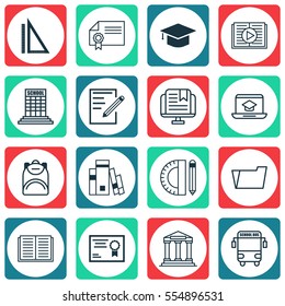 Set Of 16 School Icons. Includes College, Education Tools, Haversack And Other Symbols. Beautiful Design Elements.