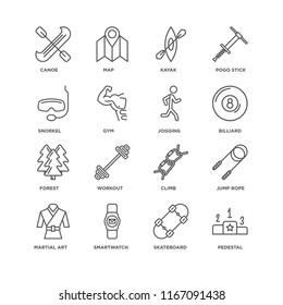 Set Of 16 simple line icons such as Pedestal, Skateboard, Smartwatch, Martial art, Jump rope, Canoe, Snorkel, Forest, Jogging, editable stroke icon pack, pixel perfect