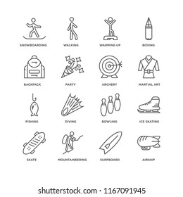 Set Of 16 simple line icons such as Airship, Surfboard, Mountaineering, Skate, Ice skating, Snowboarding, Backpack, Fishing, Archery, editable stroke icon pack, pixel perfect