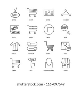 Set Of 16 simple line icons such as Shop, Shopping bag, Buy, Cart, Free, Card, Sales, Dress, Web, editable stroke icon pack, pixel perfect