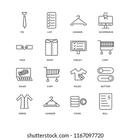 Set Of 16 simple line icons such as Bill, Coins, Hanger, Dress, Button, Tie, Tags, Sales, Tablet, editable stroke icon pack, pixel perfect