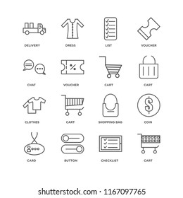 Set Of 16 simple line icons such as Cart, Checklist, Button, Card, Coin, Delivery, Chat, Clothes, editable stroke icon pack, pixel perfect