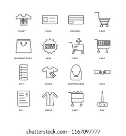 Set Of 16 simple line icons such as Buy, Cart, Dress, Bill, Tags, Tshirt, Shopping bags, List, editable stroke icon pack, pixel perfect