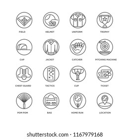 Set Of 16 simple line icons such as Location, Home run, Bag, Pom pom, Ticket, Field, Cap, Chest guard, Catcher, editable stroke icon pack, pixel perfect