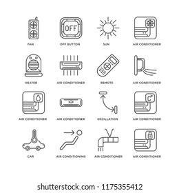 Set Of 16 simple line icons such as Air conditioner, conditioning, Car, Fan, Heater, Remote, editable stroke icon pack, pixel perfect