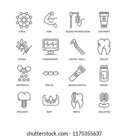 Set Of 16 simple line icons such as Skeleton, Teeth, Gum, Implants, Drugs, Virus, Antibiotic, Dental drill, editable stroke icon pack, pixel perfect