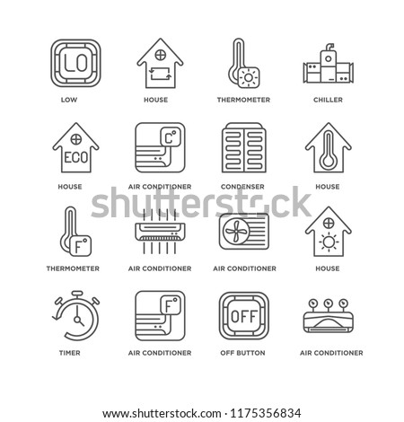 Set Of 16 simple line icons such as Air conditioner, Off button, Timer, House, Low, Thermometer, Condenser, editable stroke icon pack, pixel perfect