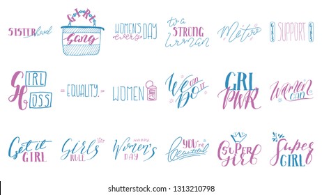 Set of 18 Isolated on White Hand Drawn Lettering Quotes. Vector Illustration Titles for Feminist, Sisterhood, Womens Day. Handwritten Phrases Girl Gang, GRL PWR, super, strong, boss, equality.