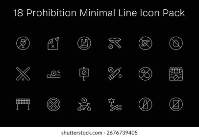 Set of 18 Minimal Line-style icons themed around Prohibition, crafted for seamless integration in apps and websites.