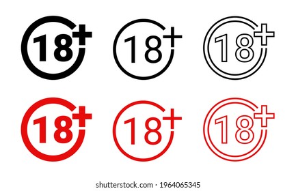 Set of 18 plus sign. Warning only for 18 years and over. Eighteen years over. Under eighteen years prohibition sign. Adult only. Illustration vector