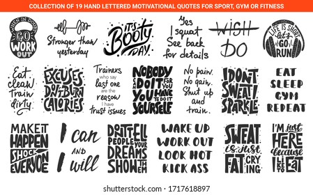 Set of 19 motivational and inspirational lettering gym or fitness quotes for posters, decoration, prints, t-shirt design. Hand drawn typography. Handwritten sport slogans. Modern brush calligraphy. 
