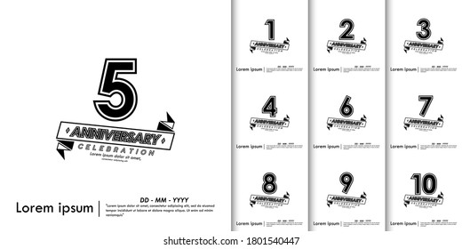 set of 1st-10th anniversary celebration emblem. anniversary logo isolated with black and white background. vector illustration template design for for web, flyers, invitation card or greeting card