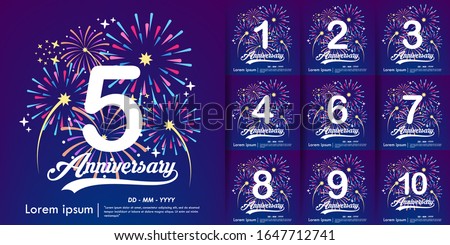 set of 1st-10th anniversary celebration emblem. white anniversary logo with colorful fireworks background. vector illustration template design for web, flyers, poster, greeting card & invitation card