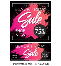 Set of 2 Black Friday sale ads with 75 percent off with pink brushstroke on black background.