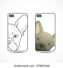Set of 2 covers ready-made templates for the phone with a bulldog . Bulldog looking . The dog looks . Lovely dog handmade . Dog sketch by hand. Realistic French bulldog . Design covers for the phone