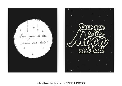 Set of 2 love background - Love you to the moon and back. Vector illustration. Lettering inscription.