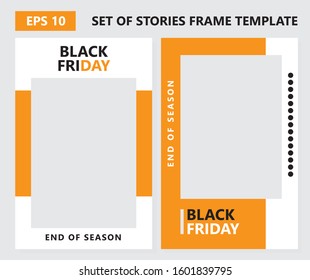 Set of 2 Vector Layouts. Design Backgrounds for Social Media Stories. Set of Stories Frame Templates. Mockup for Social Media Stories. Black Friday