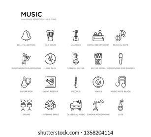 set of 20 line icons such as piccolo, event poster, guitar pick, guitar pedal, spanish guitar, long play, musician with saxophone, hotel receptionist, shamisen, old drum. music outline thin icons