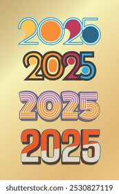 Set of 2025 new year typography Number of year design. Design elements for greeting calendar, invitation, card use another design purpose 