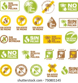 Set 23 color icons set of badges, emblems and stamps vector for packaging. Palm Oil Free written in Spanish