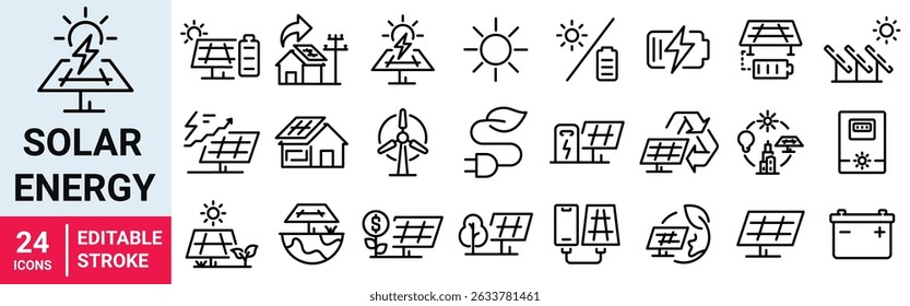 Set of 24 line icons of solar energy. hydroelectric power plant, solar panels, fossil fuel. Vector illustration. Outline icon. Editable stroke.