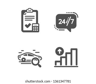 Set of 24/7 service, Accounting checklist and Search car icons. Graph chart sign. Call support, Calculator, Find transport. Growth report.  Classic design 24/7 service icon. Flat design. Vector