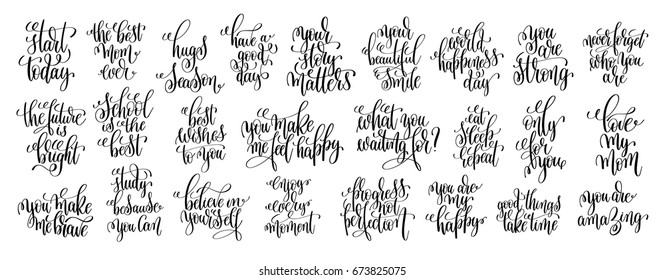 set of 25 black and white hand lettering inscription positive quote, calligraphy vector illustration collection