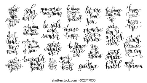 set of 25 black and white positive inspirational quotes about life, love and business, handwritten brush lettering inscriptions collection, modern calligraphy vector illustration