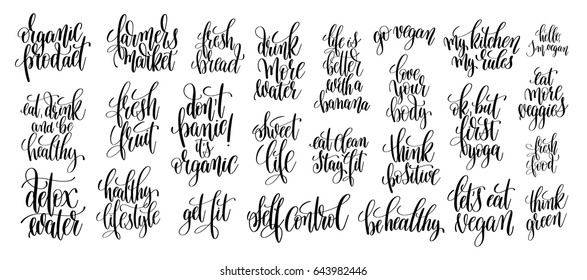 set of 25 hand lettering inscriptions about healthy life, motivational and inspirational poster  to yoga studios, fitness centers, organic and vegetarian food shop, calligraphy vector illustration