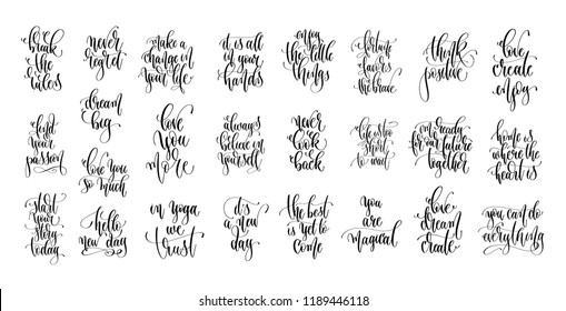 set of 25 hand lettering positive quotes isolated on white, motivation and inspiration phrases, calligraphy vector illustration