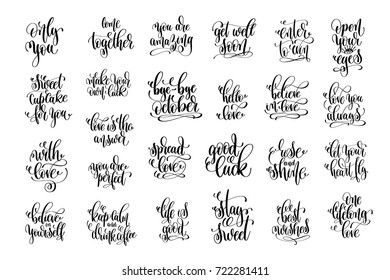 set of 25 hand lettering positive quote about love, motivation and inspiration phrases, black ink calligraphy vector illustration collection