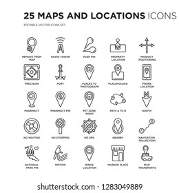 Set of 25 Maps and Locations linear icons such as Remove from Map, Radio tower, Push pin, property location, vector illustration of trendy icon pack. Line icons with thin line stroke.