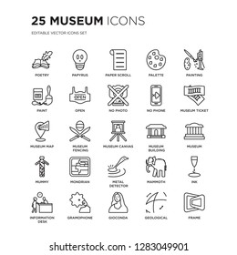 Set of 25 Museum linear icons such as Poetry, Papyrus, paper Scroll, Palette, Painting, museum Ticket, Museum, Ink, Gramophone, vector illustration of trendy icon pack. Line icons with thin line